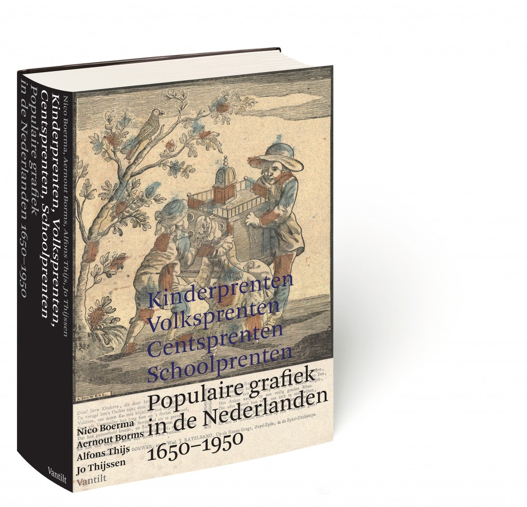 1. Kinderprenten ... in de Nederlanden 1650–1950 (uokw 821S 005)1. Catchpenny Prints ... in The Netherlands 1650–1950 (uokw 821S 005)