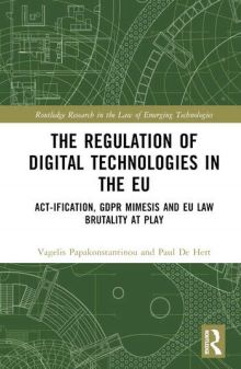 The Regulation of Digital Technologies in the EU